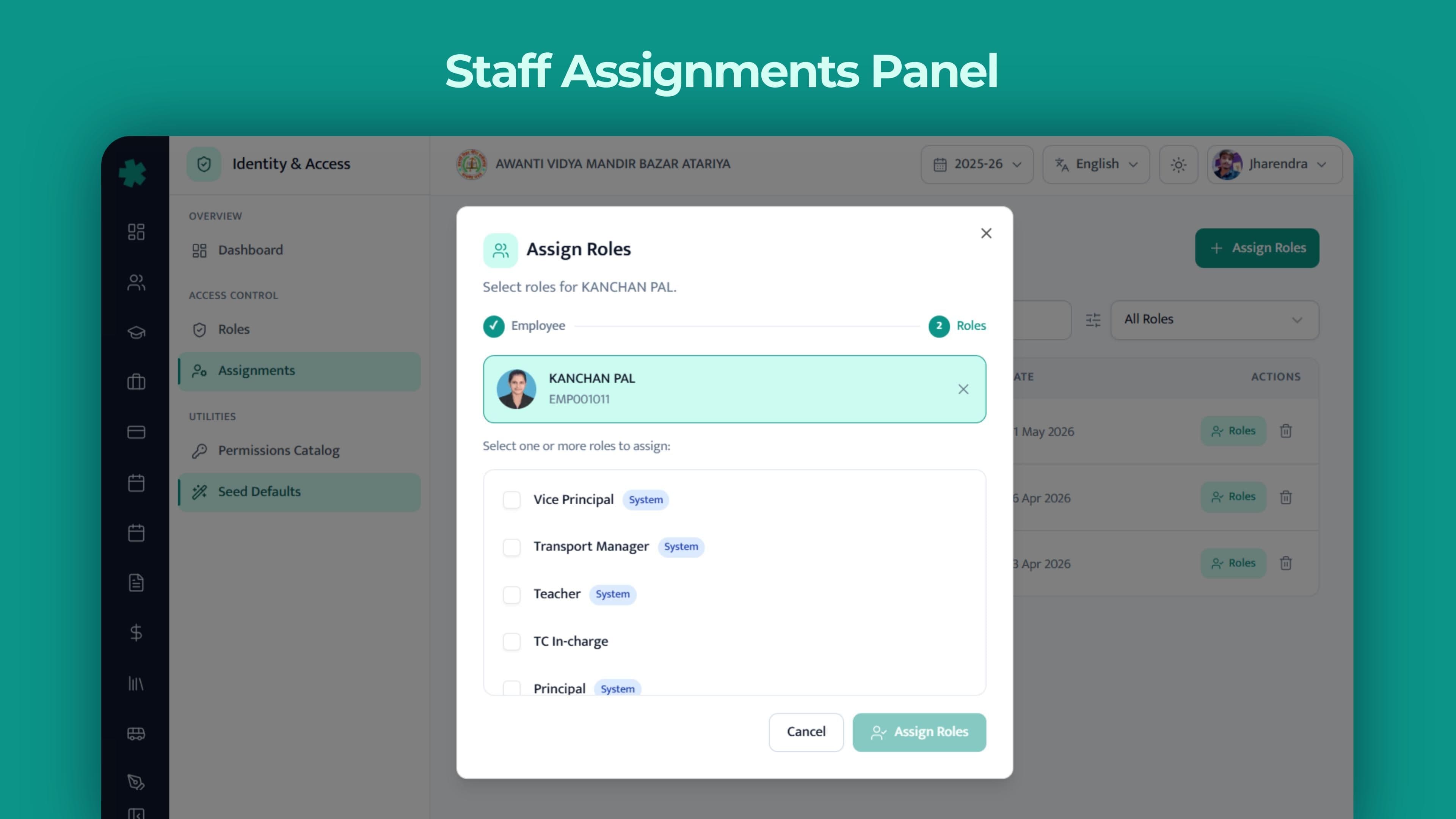 Staff assignments panel