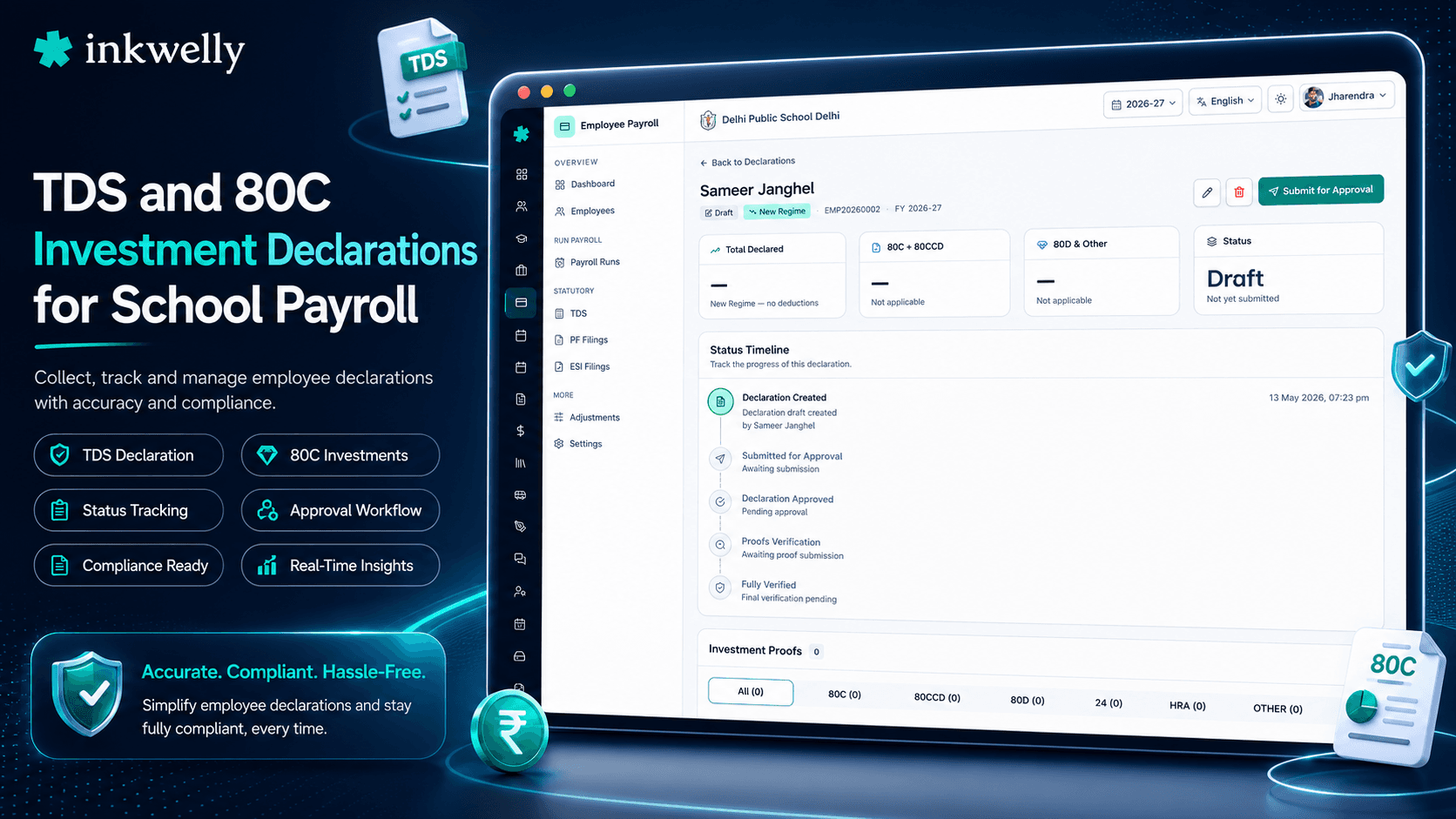 Employee Payroll TDS and 80C Investment Declarations inkewelly