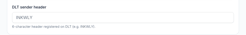 Type a recognisable account name and the six-character DLT sender header in the Identity section