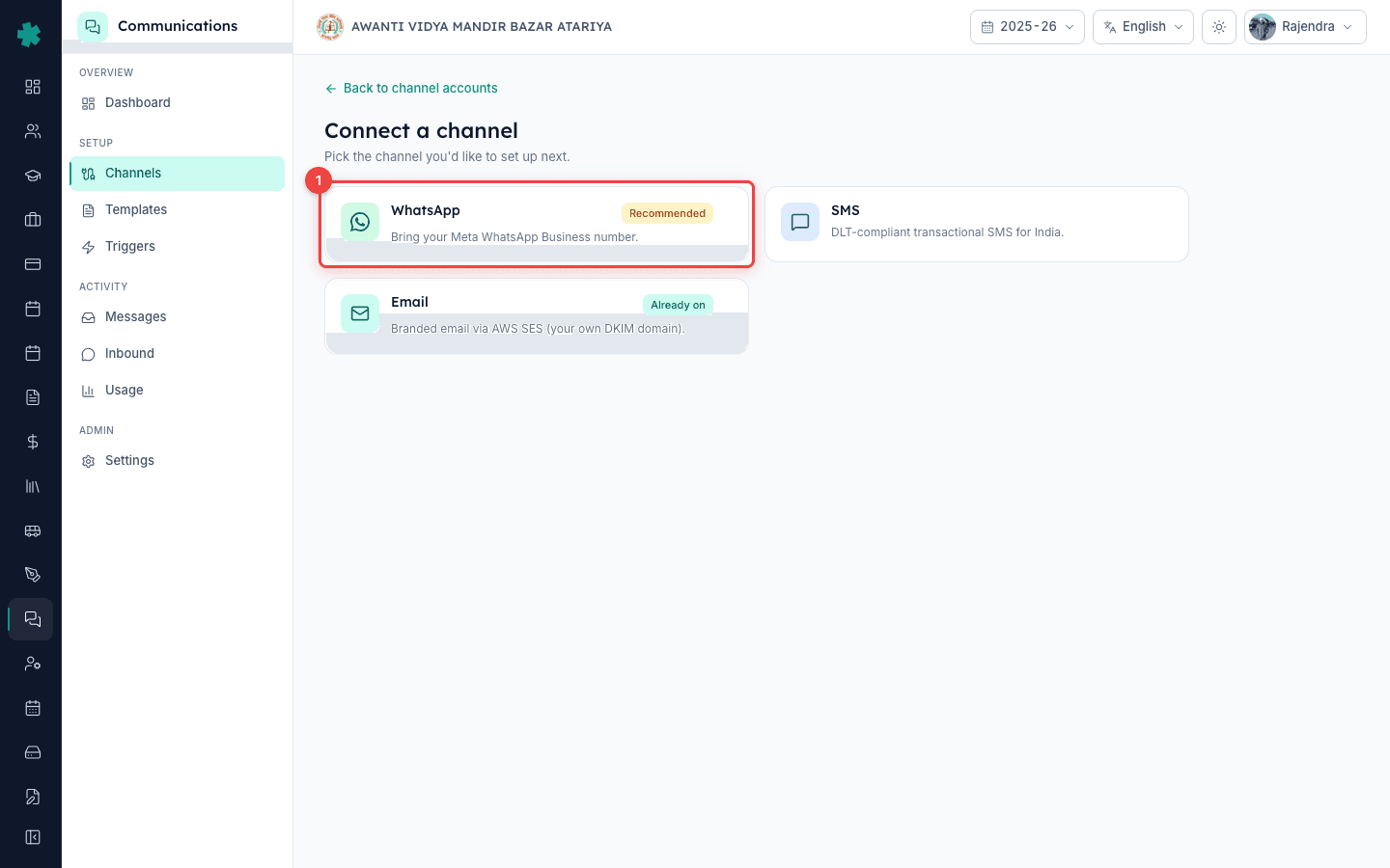 Pick WhatsApp from the Connect a channel picker on Inkwelly recommended for Indian schools