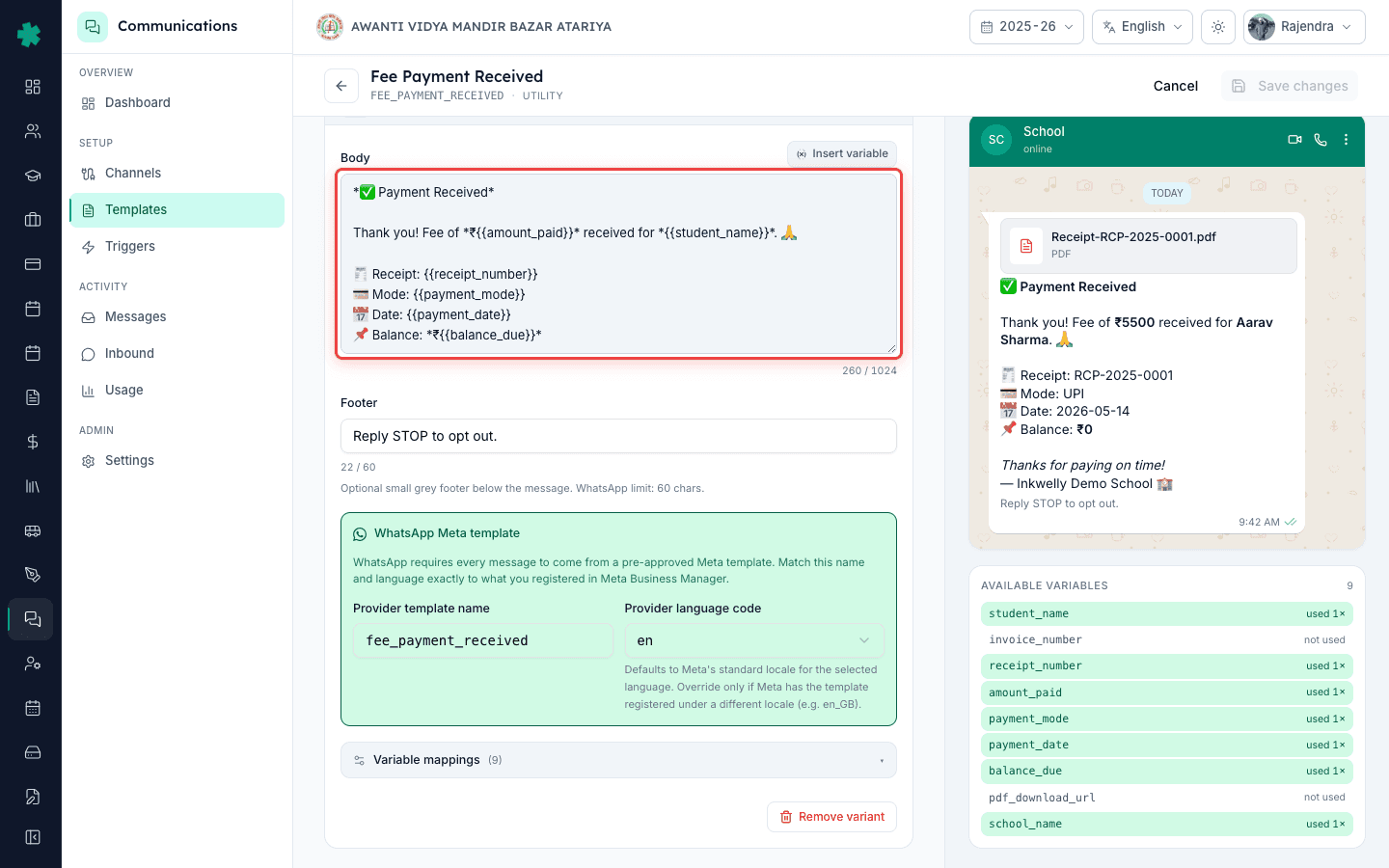 Edit the template body in Inkwelly, keeping the variable placeholders intact for fee or attendance details