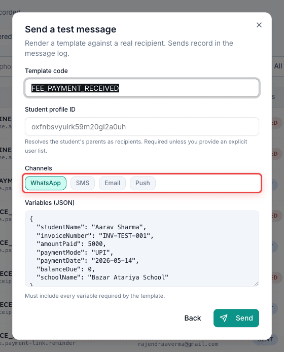 Pick the channel WhatsApp SMS Email or Push in the Send a test message dialog in Inkwelly
