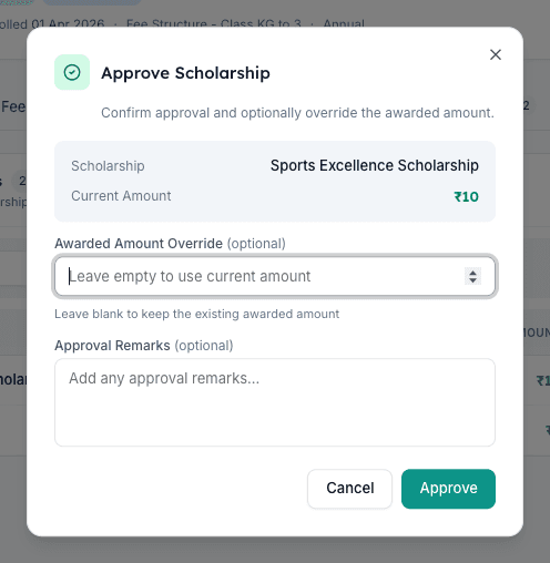 Approve Scholarship dialog in Inkwelly showing scholarship name current amount type pill and override fields