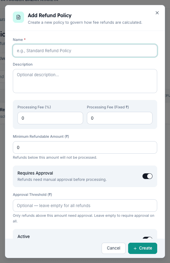 Add Refund Policy dialog in Inkwelly with Name Description Processing Fee Minimum Refundable Amount and approval fields