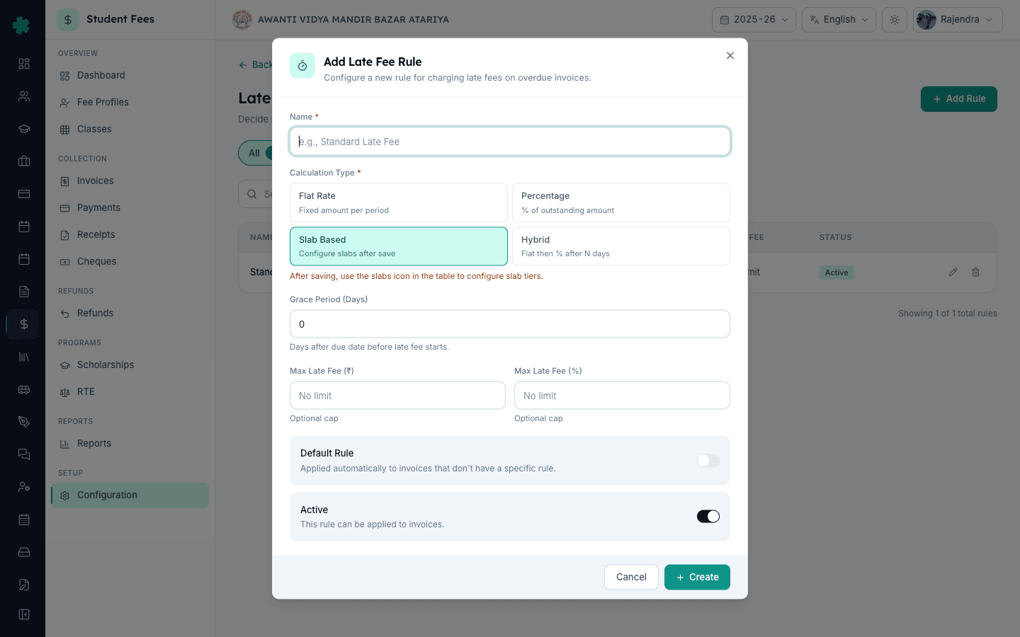 Add Late Fee Rule dialog with Slab Based selected showing the hint to configure slab tiers after saving