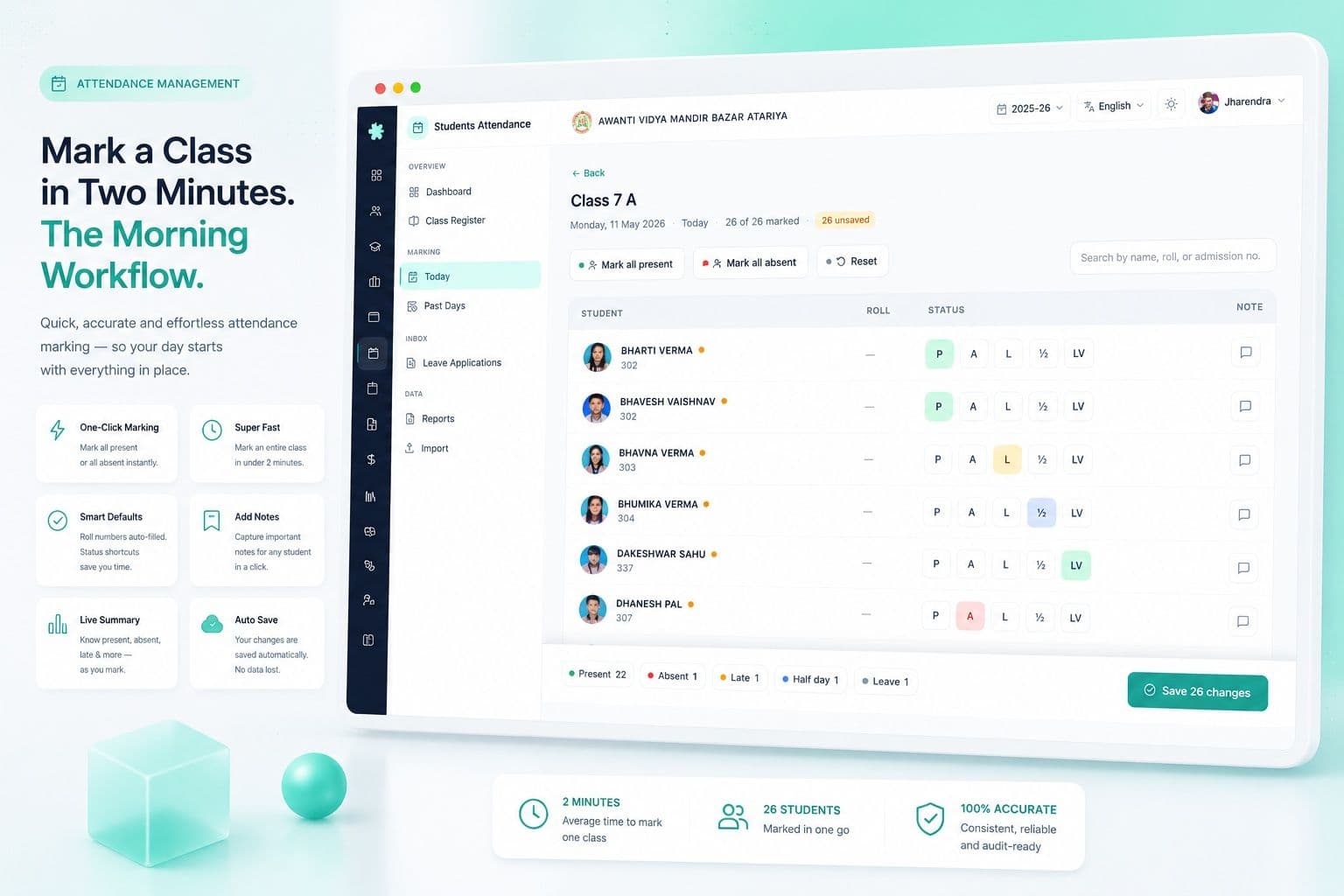 Mark a class in two minutes the morning workflow