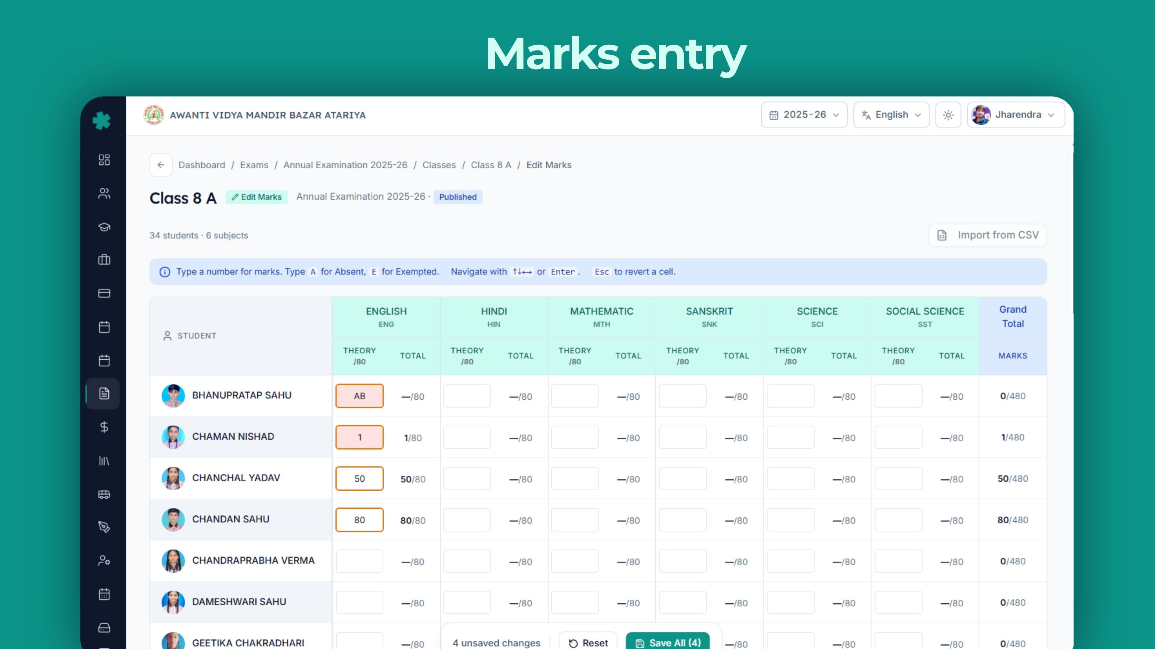 Marks entry per student per component, with grace marks, absent flag and pass calculation live